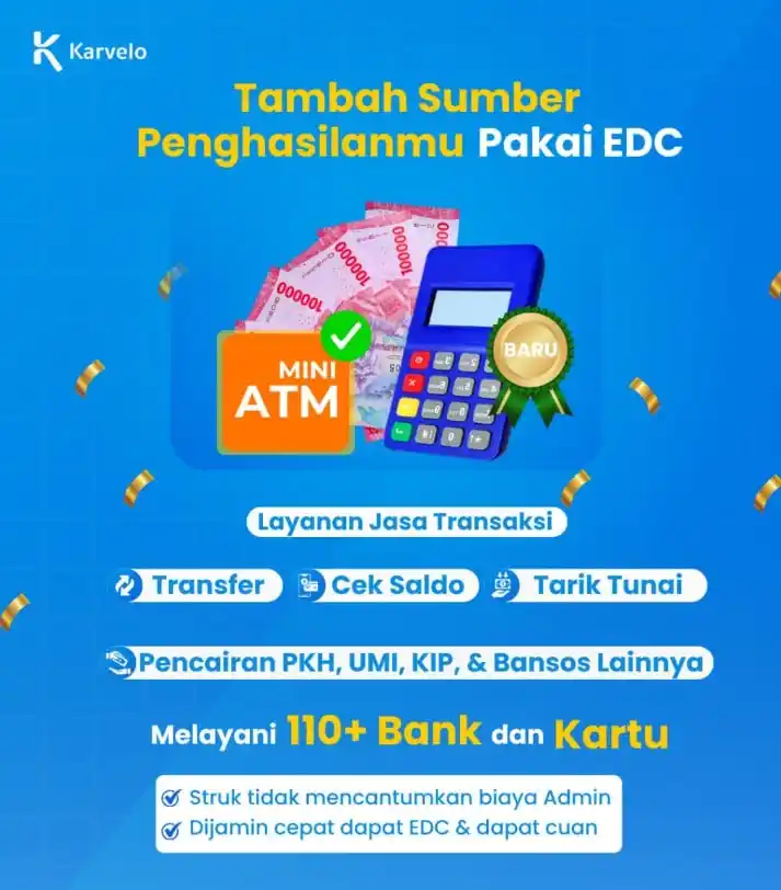 Image from Karvelo: EDC MINI ATM PRO   Keunggulan: ✅tidak ada target bulanan ✅pendaftaran ...