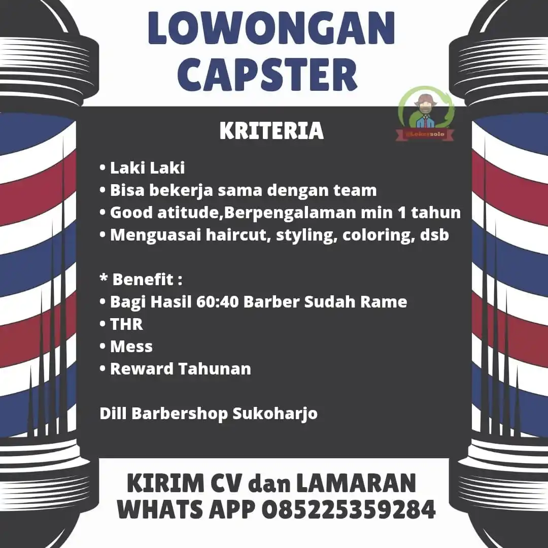 Image from Loker Solo: Info lowongan kerja di Dill Barbershop sebagai : 1. CAPSTER Kualifik...