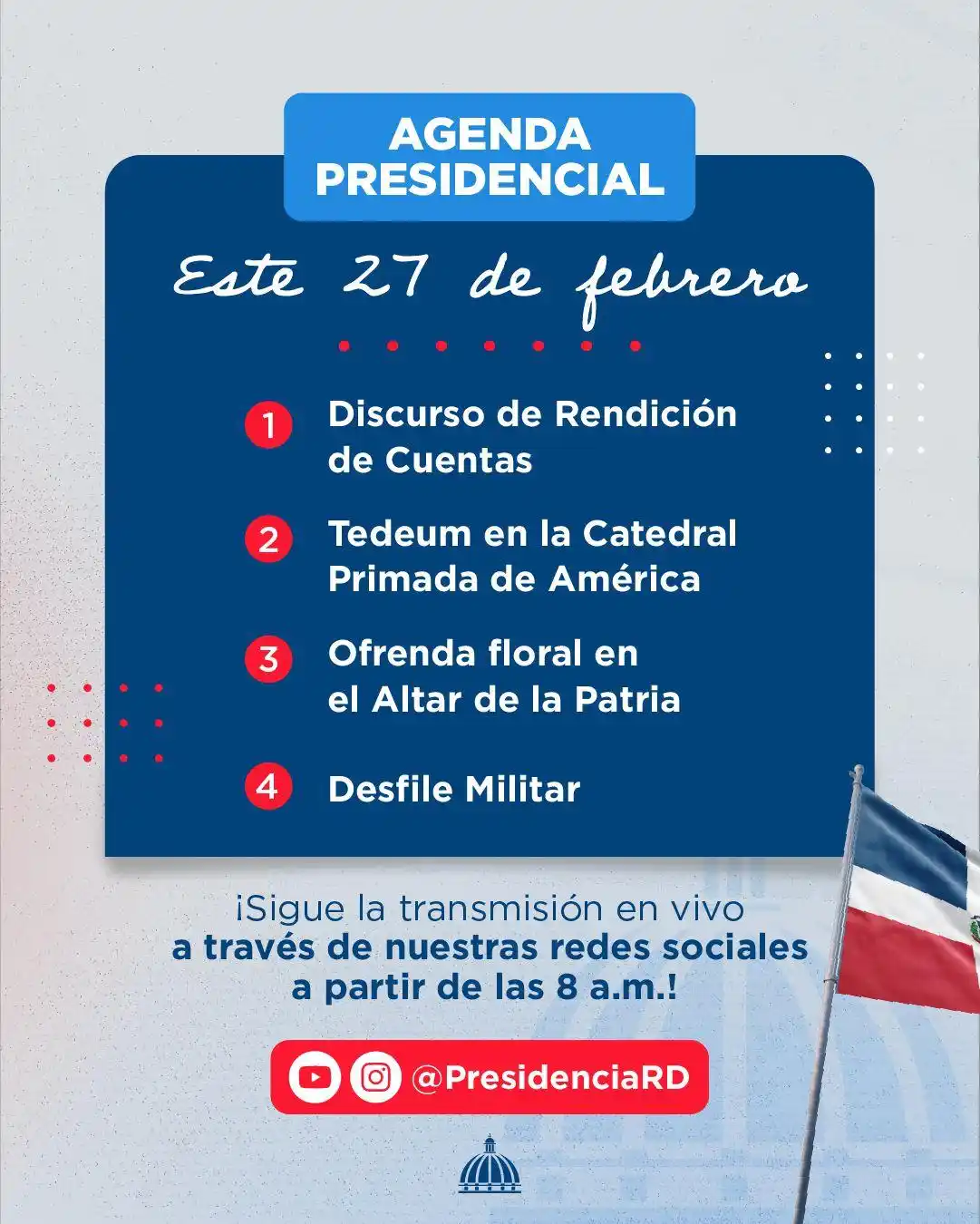 Image from Metro de Santo Domingo: Acompáñanos en los actos oficiales de la Independencia Nacional y la R...