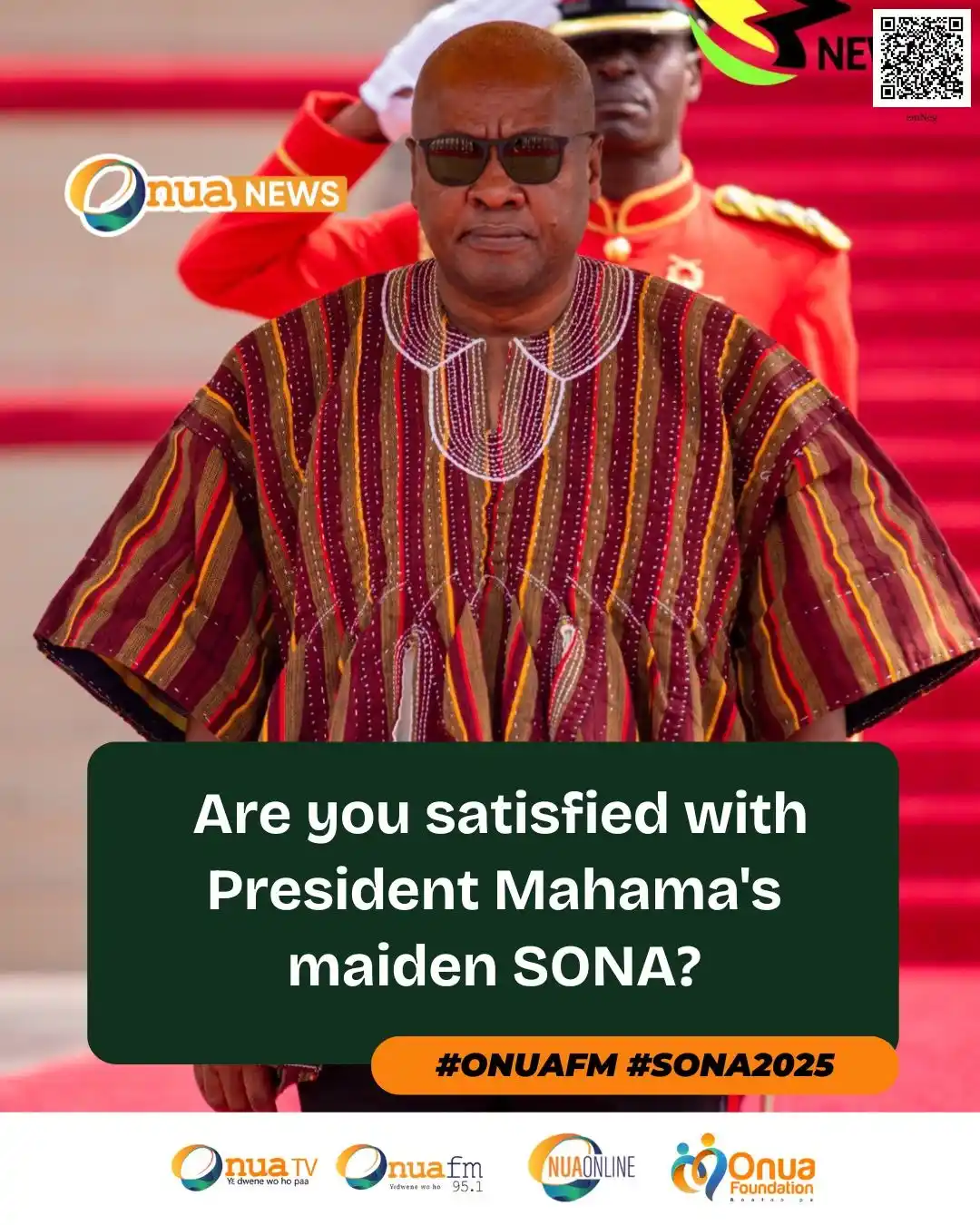 Image from OnuaOnline: SONA2025: Are you satisfied with President Mahama's maiden SONA? <a c...