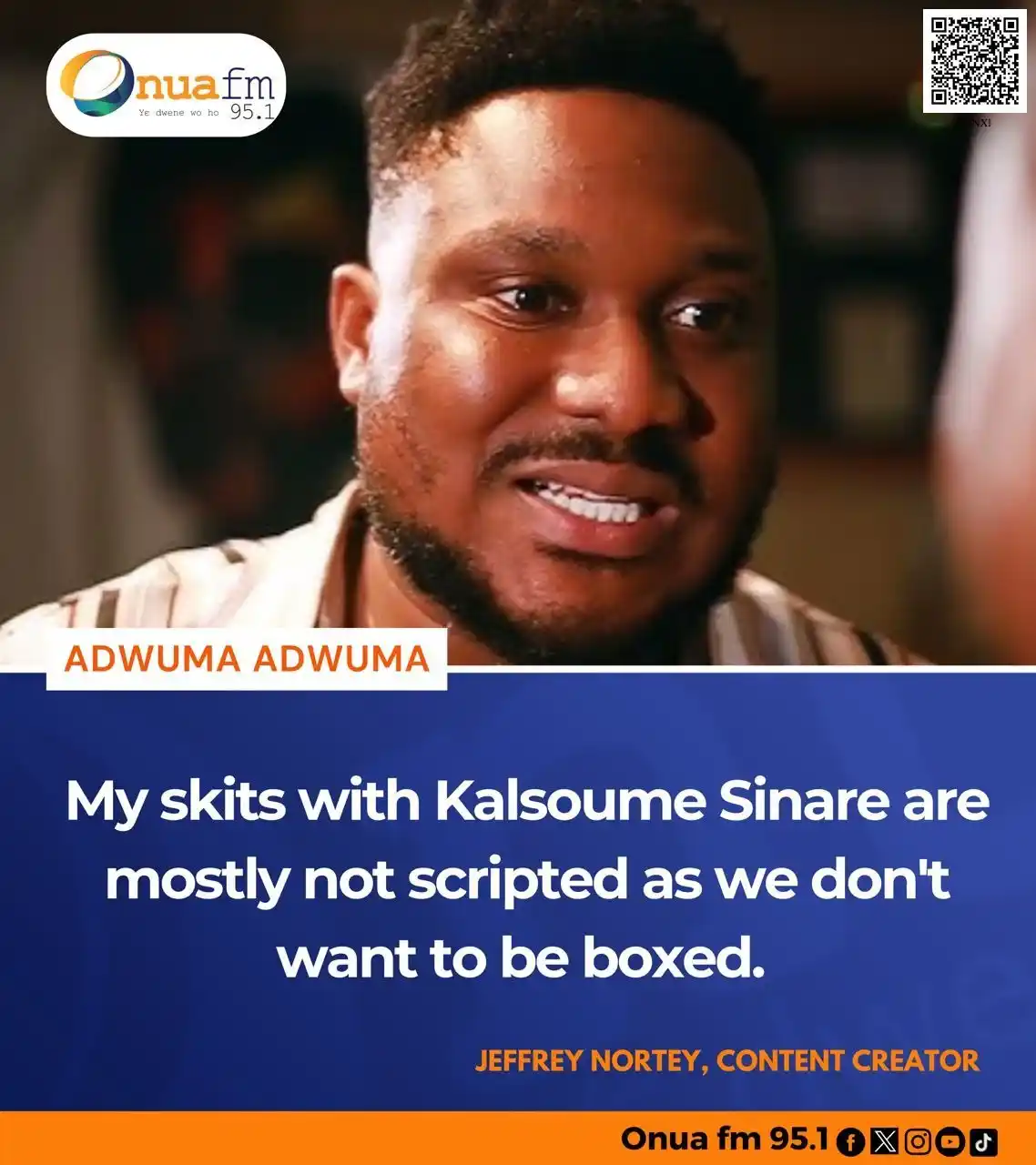 Image from OnuaOnline: My skits with Kalsoume Sinare are mostly not scripted as we don't want...