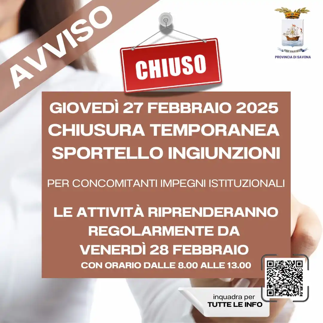 Image from PROVINCIA DI SAVONA: ⚠️AVVISO ALL’UTENZA⚠️ 𝐆𝐈𝐎𝐕𝐄𝐃𝐈̀ 𝟐𝟕 𝐅𝐄𝐁𝐁𝐑𝐀𝐈𝐎 𝟐𝟎𝟐𝟓 ...