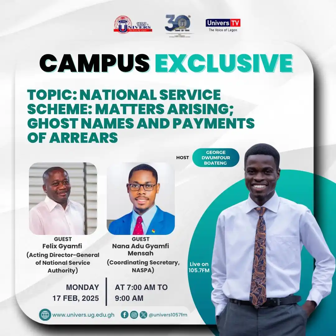Image from Radio Univers 1057fm: Tomorrow on CampEx: NATIONAL SERVICE SCHEME: MATTERS ARISING; GHOST NA...