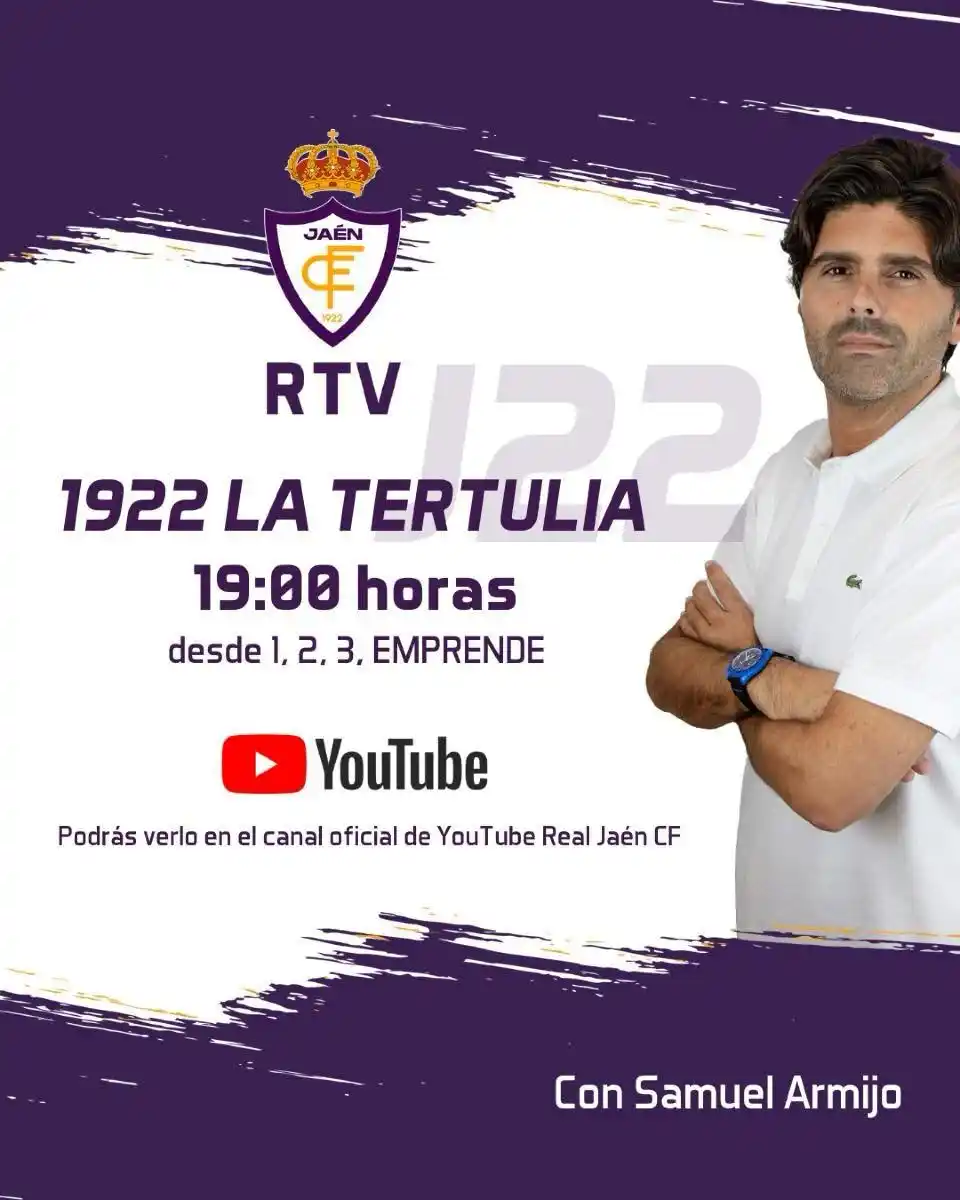 Image from Real Jaén C.F: 📢 ¡No te pierdas 1922 La Tertulia! ⚽  🗣️ Samuel Armijo y su equipo a...