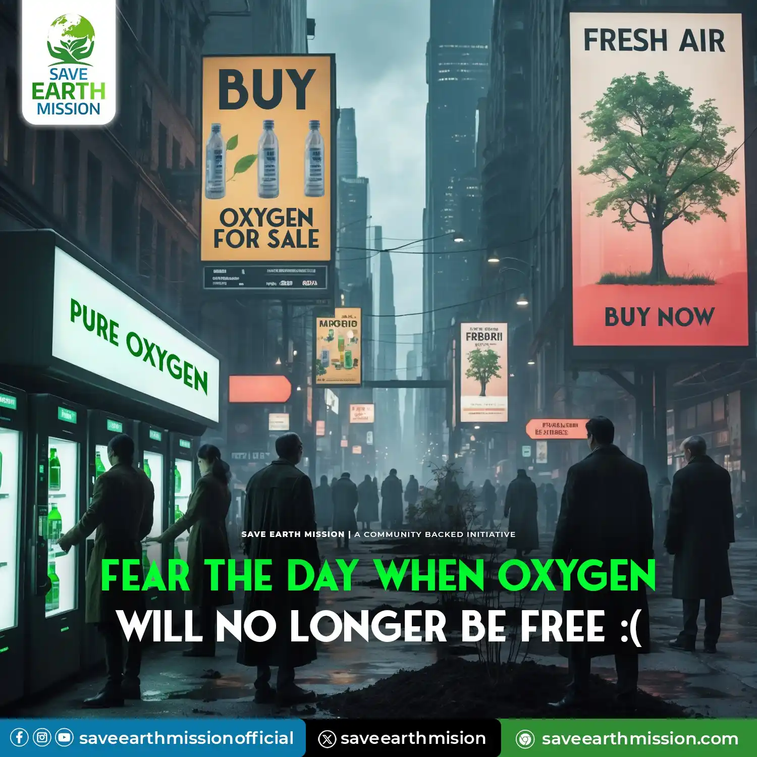 Image from Save Earth Mission: Imagine a world where you have to buy oxygen. Let’s not turn fiction i...