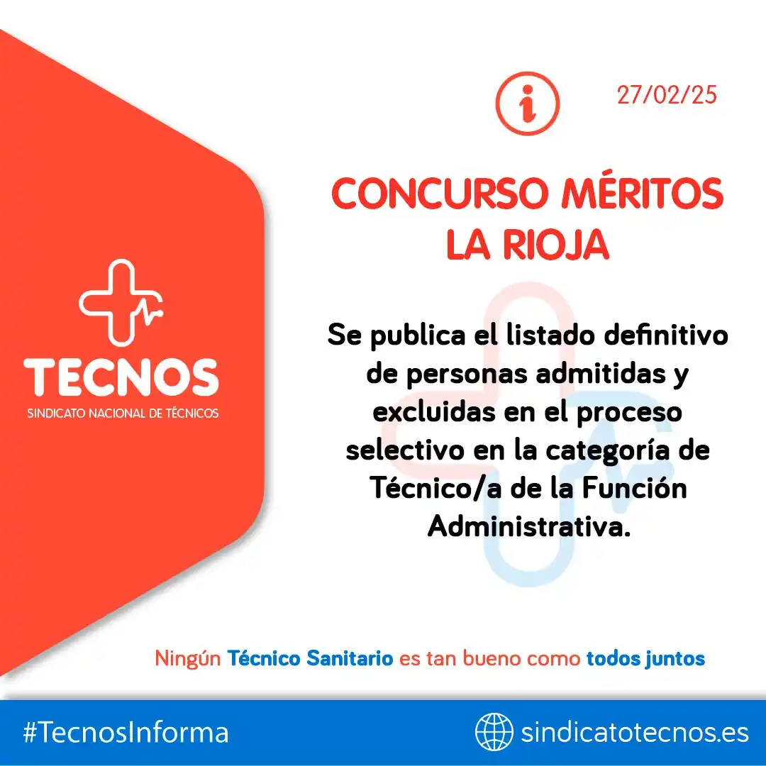 Image from SINDICATO NACIONAL DE TÉCNICOS (TECNOS): 🔴🔵 TECNOS INFORMA: LA RIOJA.   🔊 CONCURSO DE MÉRITOS | LA RIOJA | S...