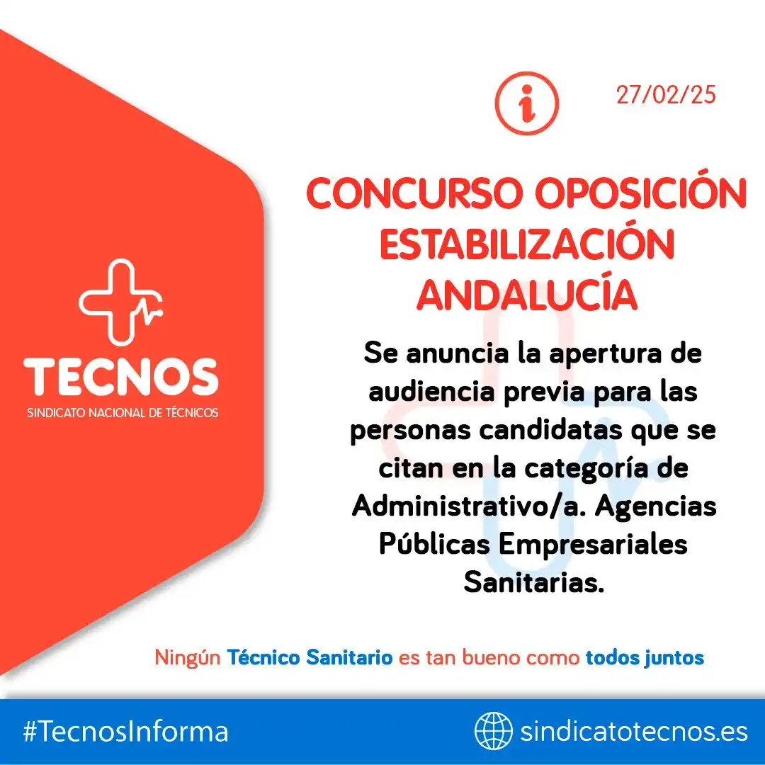 Image from SINDICATO NACIONAL DE TÉCNICOS (TECNOS): 🔴🔵 TECNOS INFORMA: ANDALUCÍA.  🔊 CONCURSO OPOSICIÓN ESTABILIZACIÓN ...