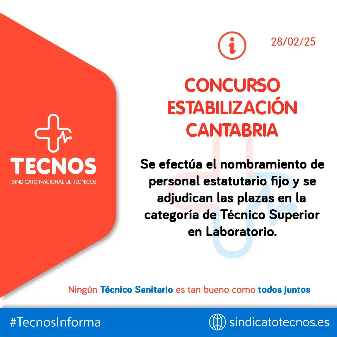 Image from SINDICATO NACIONAL DE TÉCNICOS (TECNOS): 🛑 🛑 TECNOS INFORMA: CANTABRIA. 🔊 CONCURSO ESTABILIZACIÓN | CANTABR...