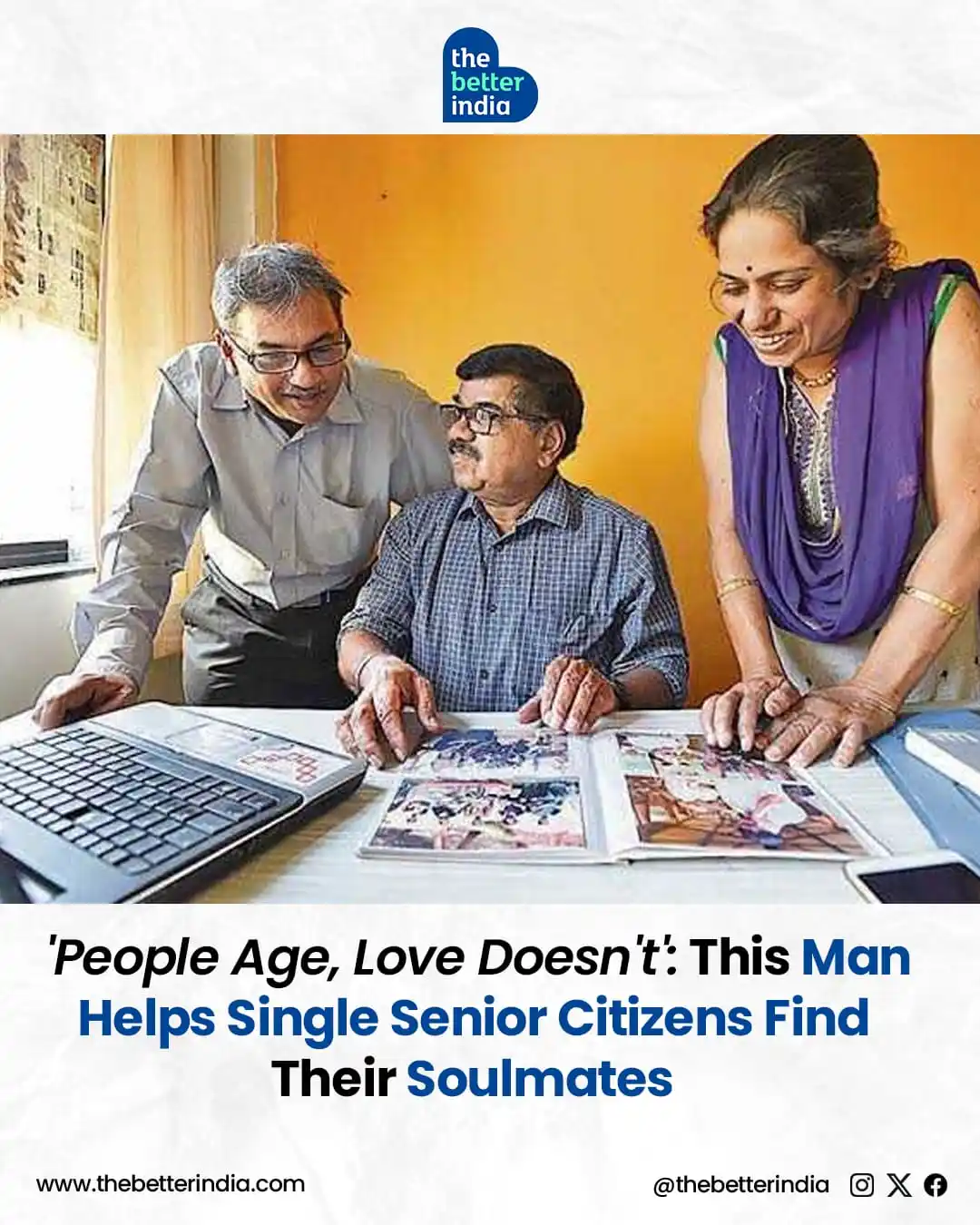 Image from The Better India: What does it take to find love after 50? For senior citizens in Pune, ...