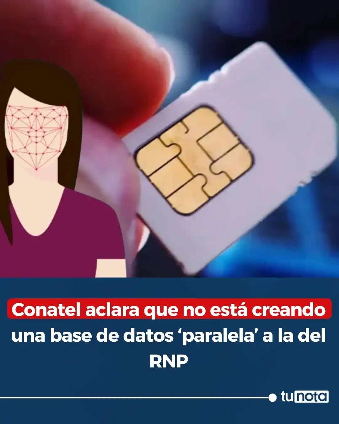 Image from tunota: 📲 Conatel menciona que operadores validarán datos con el RNP al activ...