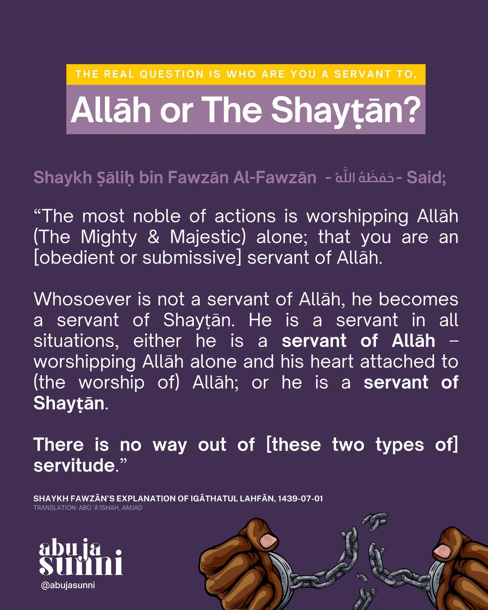 Image from Abuja Sunni: ⓘ Who Are You A Servant To?  > Even if you say on your tongue that you...