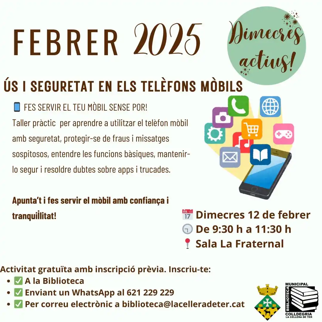 Image from Ajuntament de la Cellera de Ter: 📢 Ús i Seguretat en els Telèfons Mòbils 📱🔒 📅 Dimecres 12 de febrer...