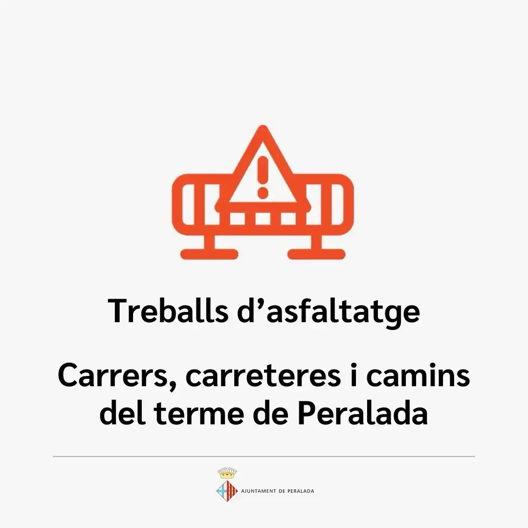 Image from Ajuntament de Peralada: 🚧 *Talls de carreteres i carrers per obres d’asfaltatge* 🚧 A causa d...