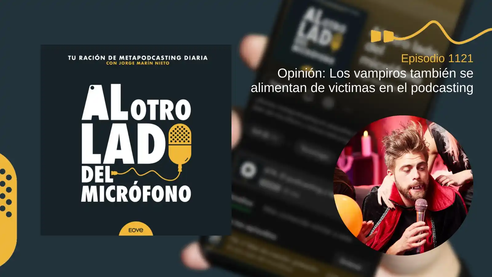 Al otro lado del micrófono - Tu podcast diario sobre podcasting en 10 minutos post