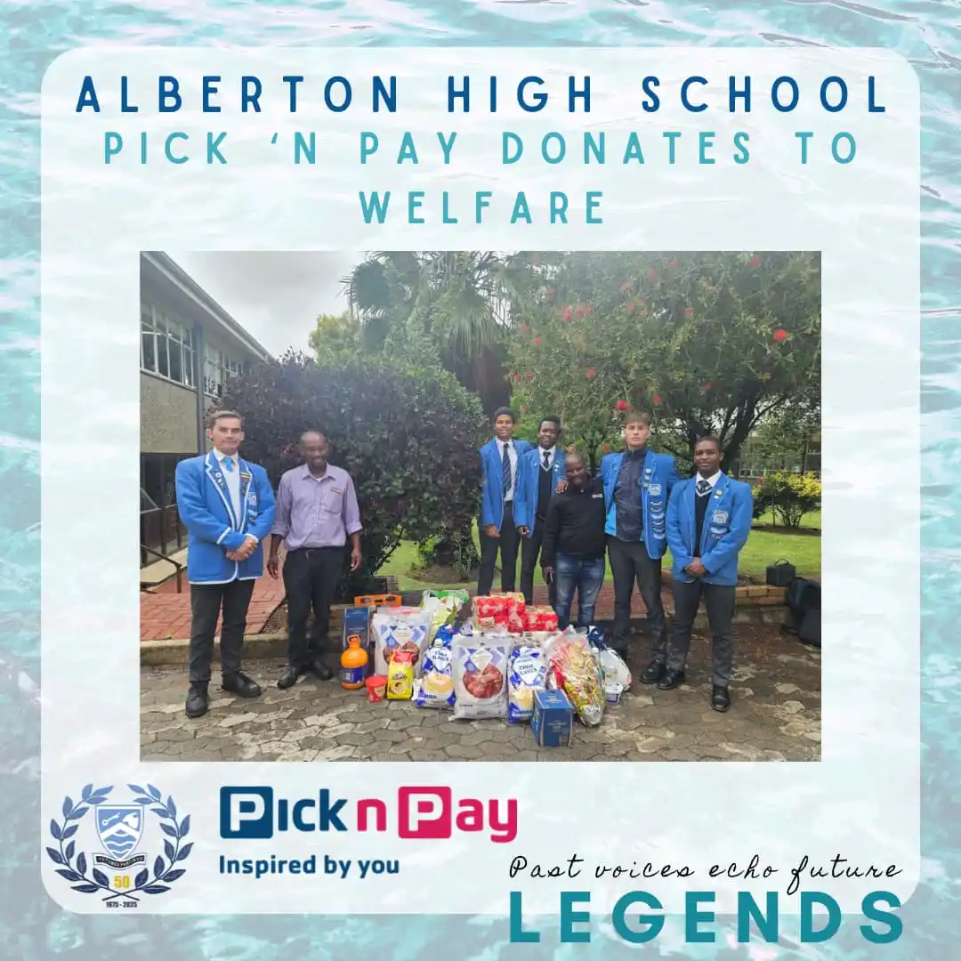 Image from Alberton High School: PICK 'N PAY DONATES TO WELFARE Thank you to Pick 'n Pay in Vosloorus ...