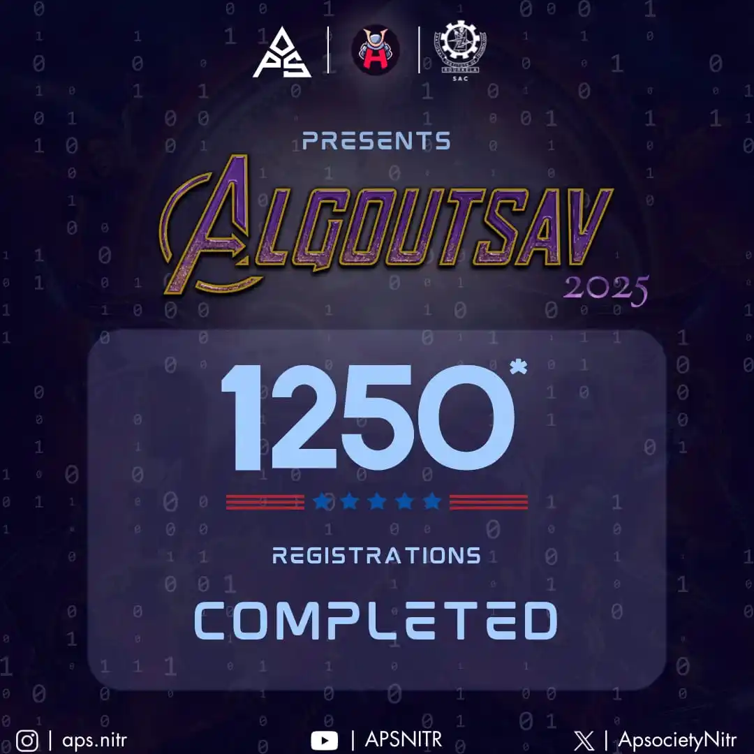 Image from Algorithmic and Programming Society, NIT Rourkela: 🚀 ALGOUTSAV 2025 is taking off— more than *1250* coding enthusiasts o...