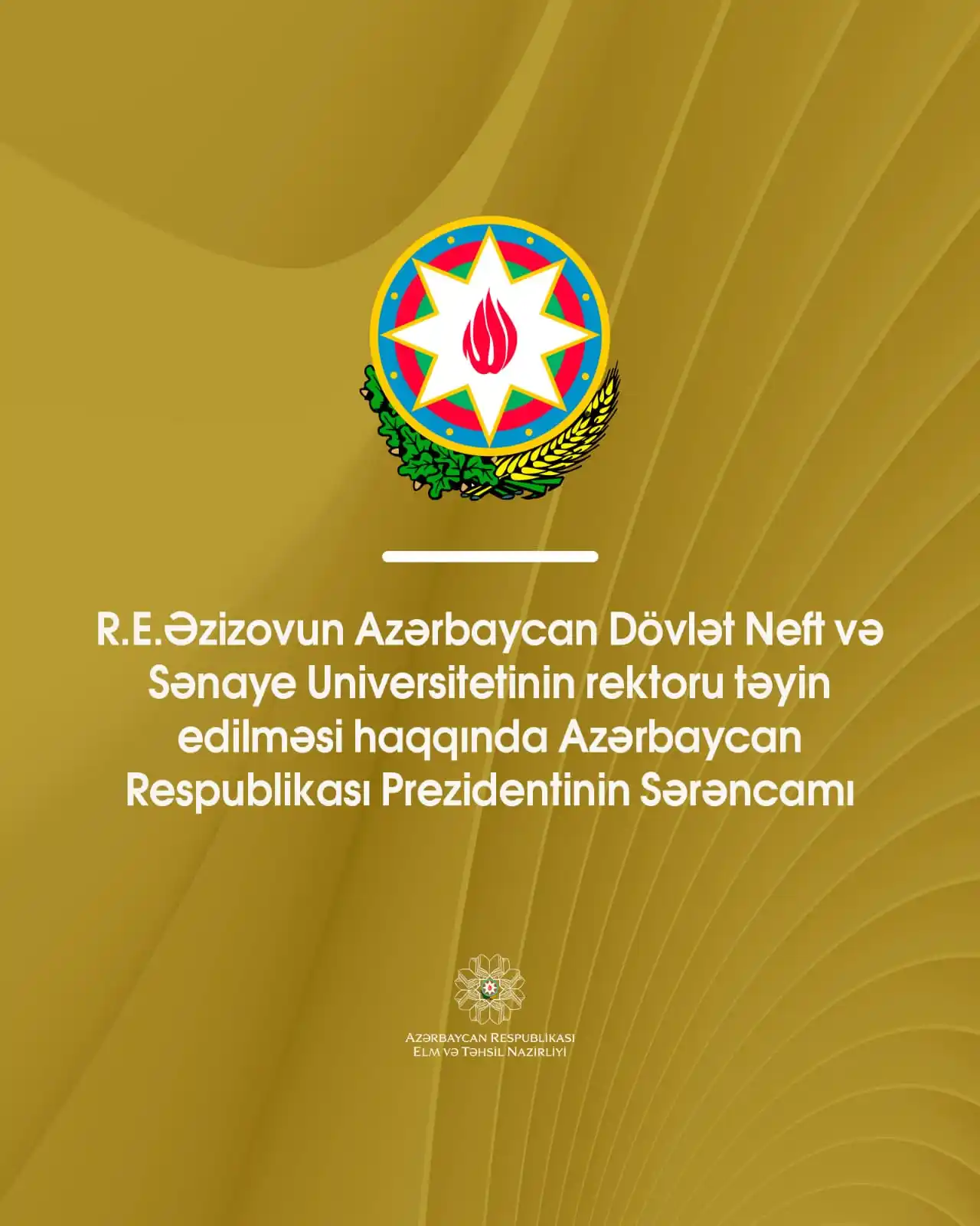 AR Elm və Təhsil Nazirliyi post