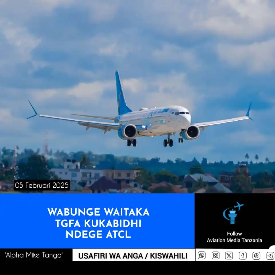 Image from Aviation Media Tanzania: Wabunge wametaka kuhamishwa kwa ndege ya Shirika la Ndege la Tanzania ...