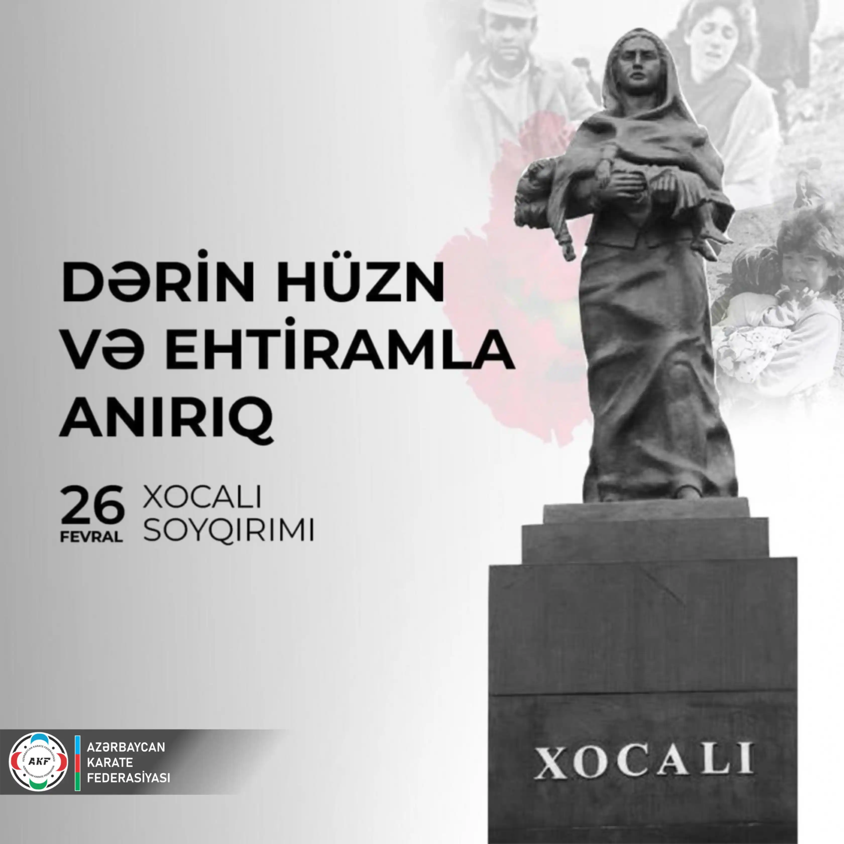 Image from Azərbaycan Karate Federasiyası: Xocalı soyqırımını unutmadıq!  <a class="text-blue-500 hover:underline...