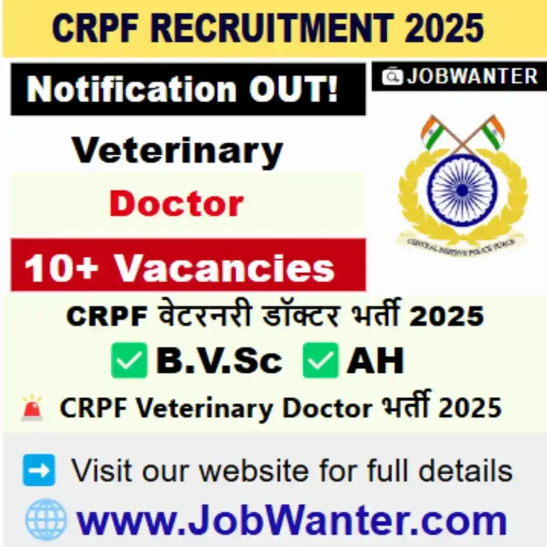 Image from Bachelor Degree Jobs - JobWanter: 🚨 CRPF Veterinary Doctor Jobs 2025 🏥 🔗 <a class="text-blue-500 hov...