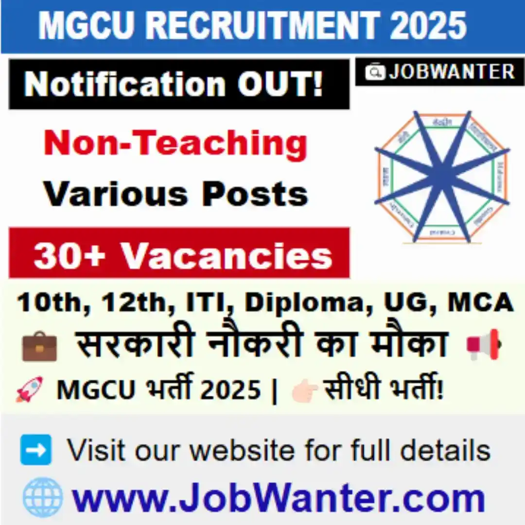 Image from Bachelor Degree Jobs - JobWanter: 📢 MGCU Recruitment 2025  YouTube Video = https://youtu.be/XtdE2V9gTTs...