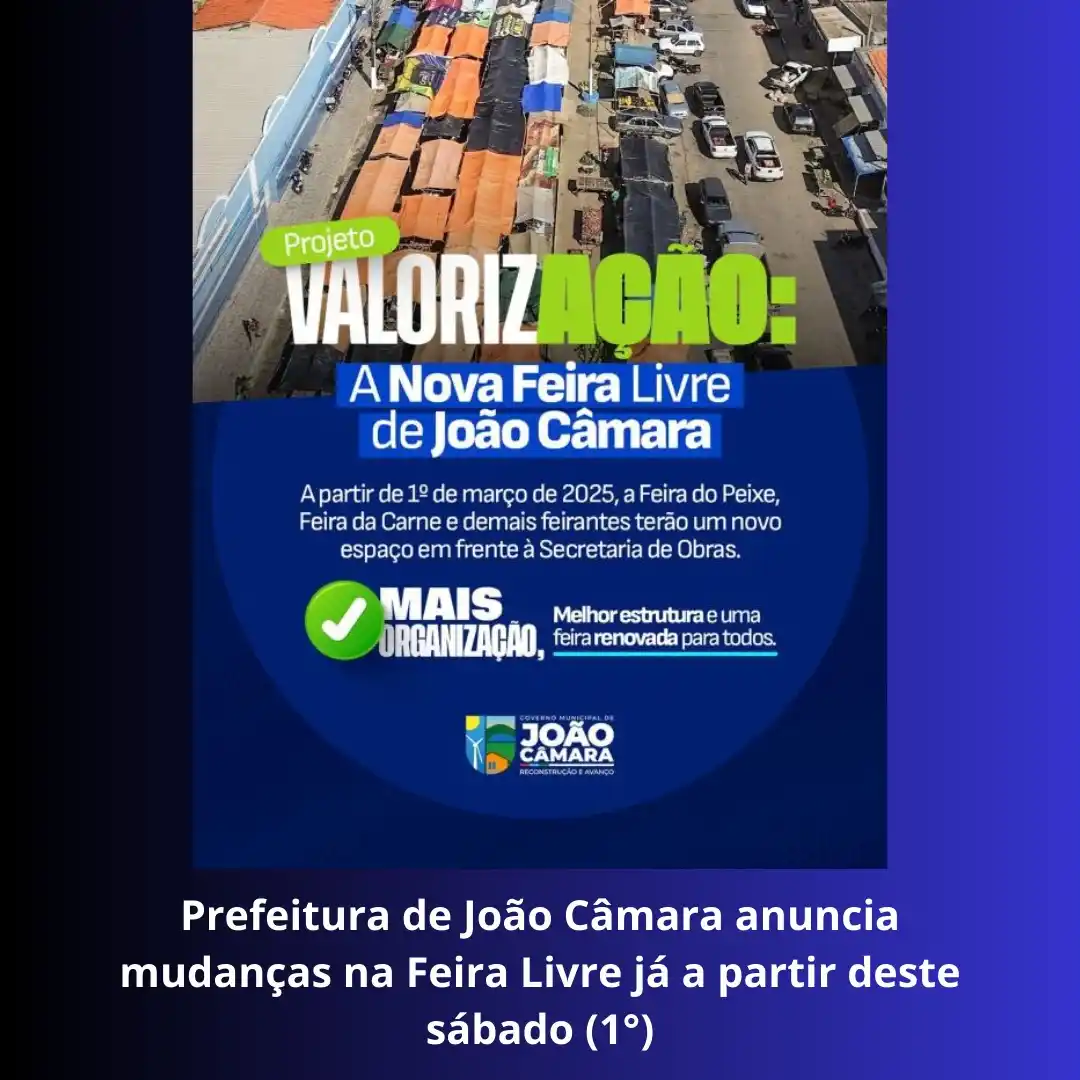 Image from Blogdeassis - Notícias: Prefeitura de João Câmara anuncia mudanças na Feira Livre já a partir ...