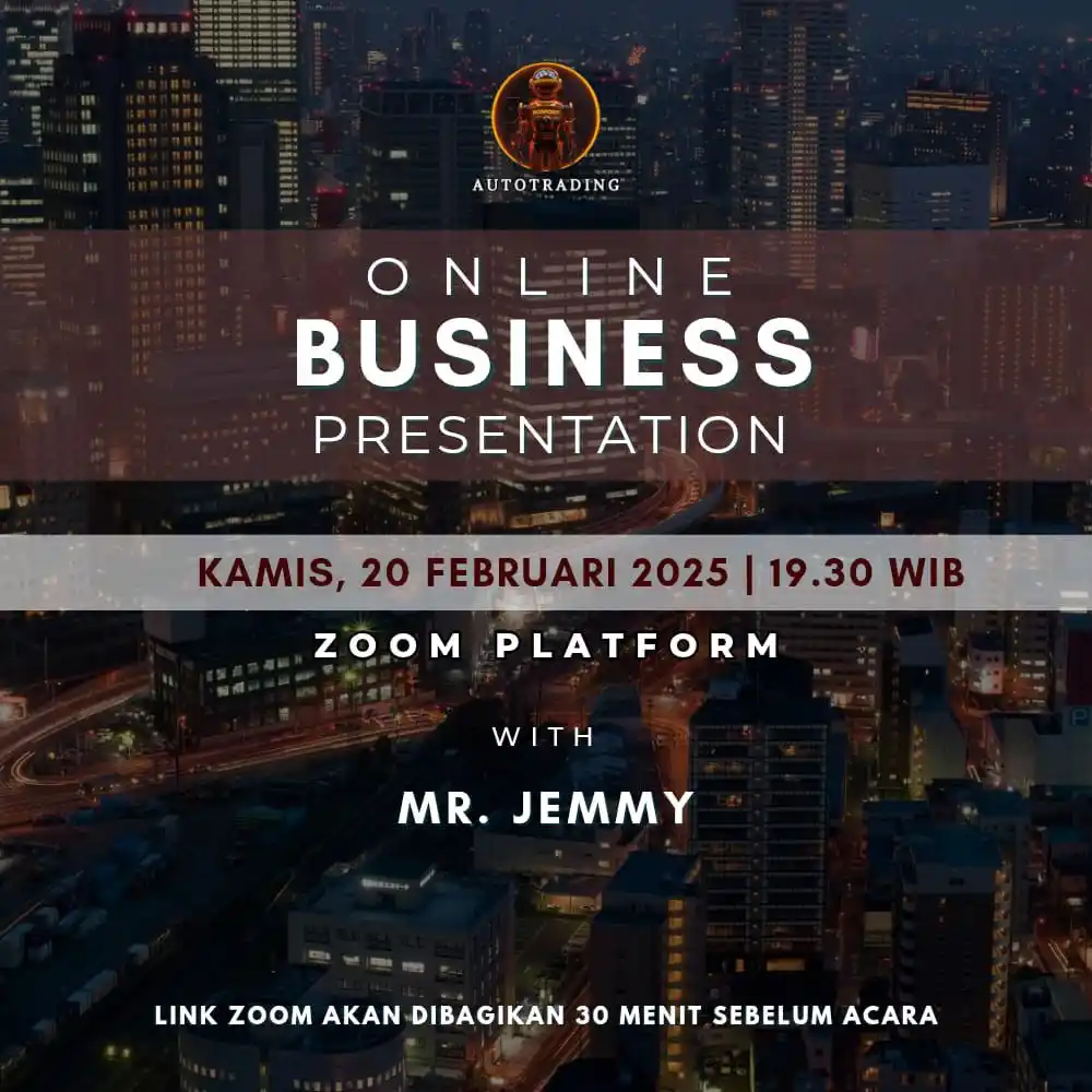 Image from BOSSROBOT - SPOT: 🔥 *ONLINE BUSINESS PRESENTATION* Temukan bagaimana Bisnis Autotradin...