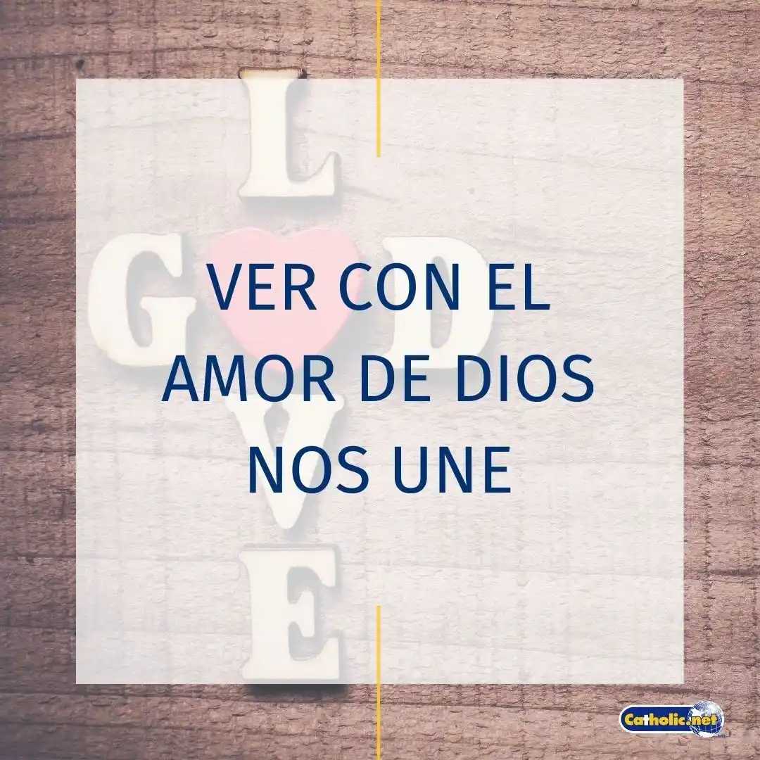 Image from Catholic.net: Reflexión breve: Jesús nos invita a cambiar la mirada, a ver con amor...