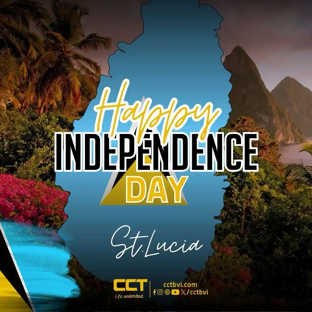 Image from CCT BVI : 🇱🇨 Happy Independence Day, St. Lucia! 🎉🎊 Stay connected to home an...
