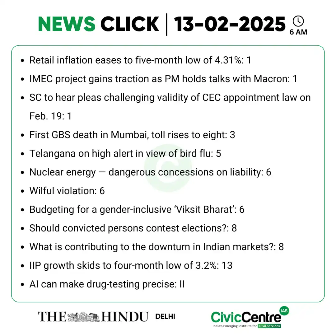 Image from CivicCentre IAS Academy: CivicCentre IAS | Daily NewsClick | 13-02-2025 For more information jo...
