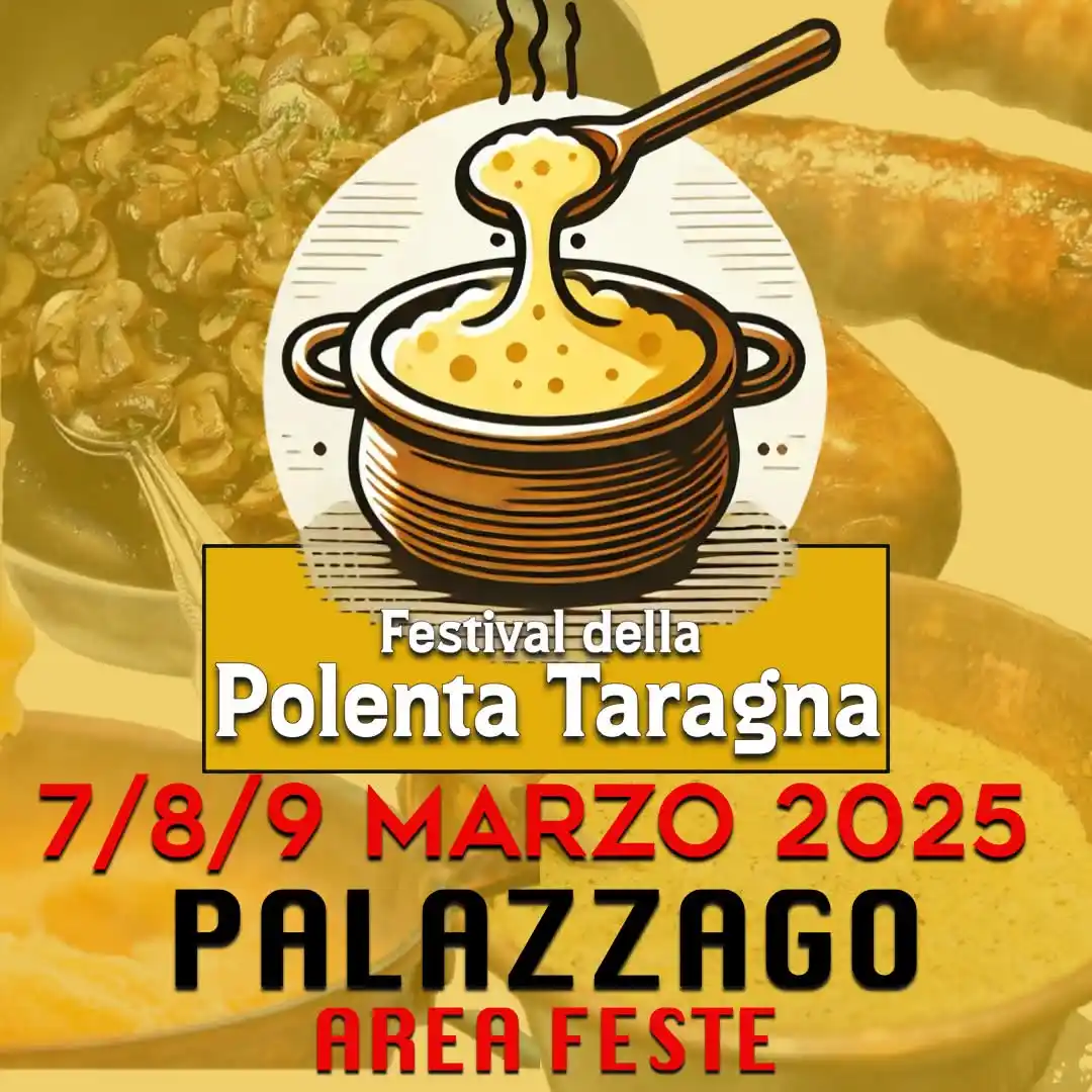 Image from Comune di Palazzago (BG): La Bergamasca Eventi organizza 🟨 FESTIVAL DELLA POLENTA TARAGNA 7/8/...