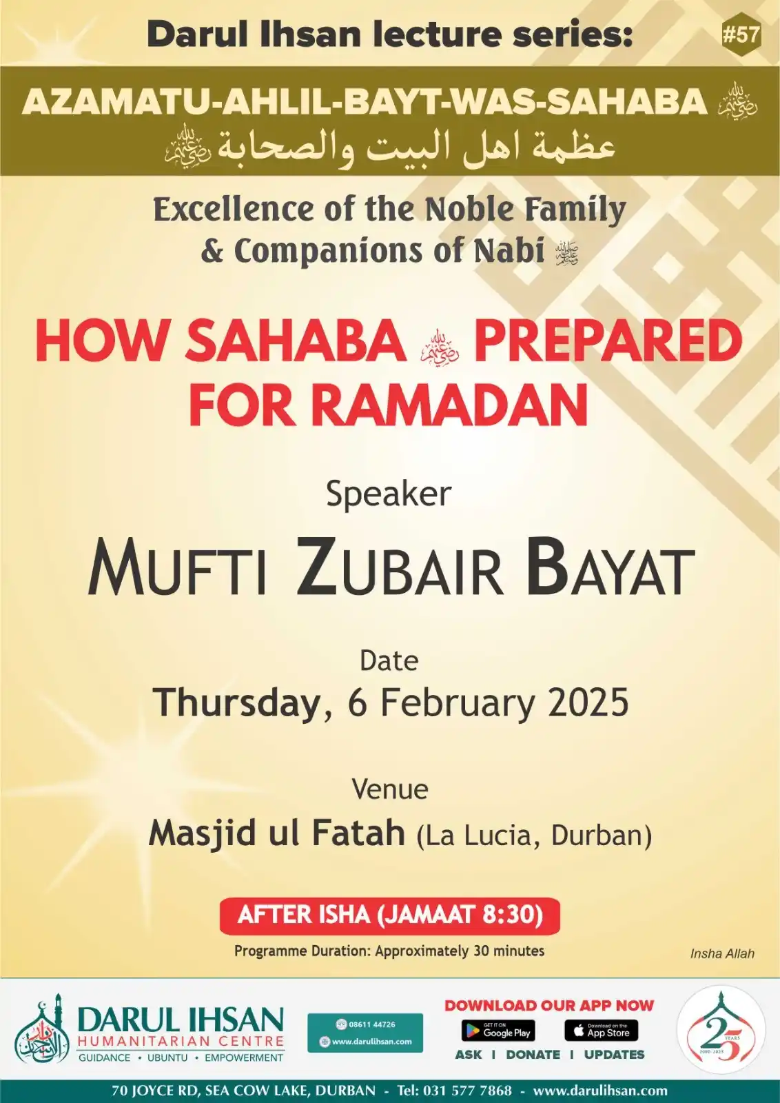 Image from Darul Ihsan Humanitarian Centre: 🔊 *Darul Ihsan Lecture Series* ✨ *_Excellence of The Noble Family & C...