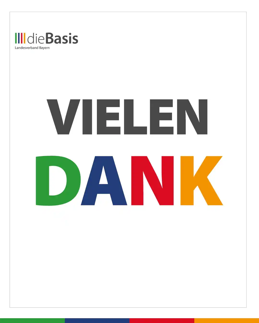 Image from dieBasis Landesverband Bayern funkt: DANKE für Eure Unterstützung! Die Wahl ist vorbei, und wir möchten he...
