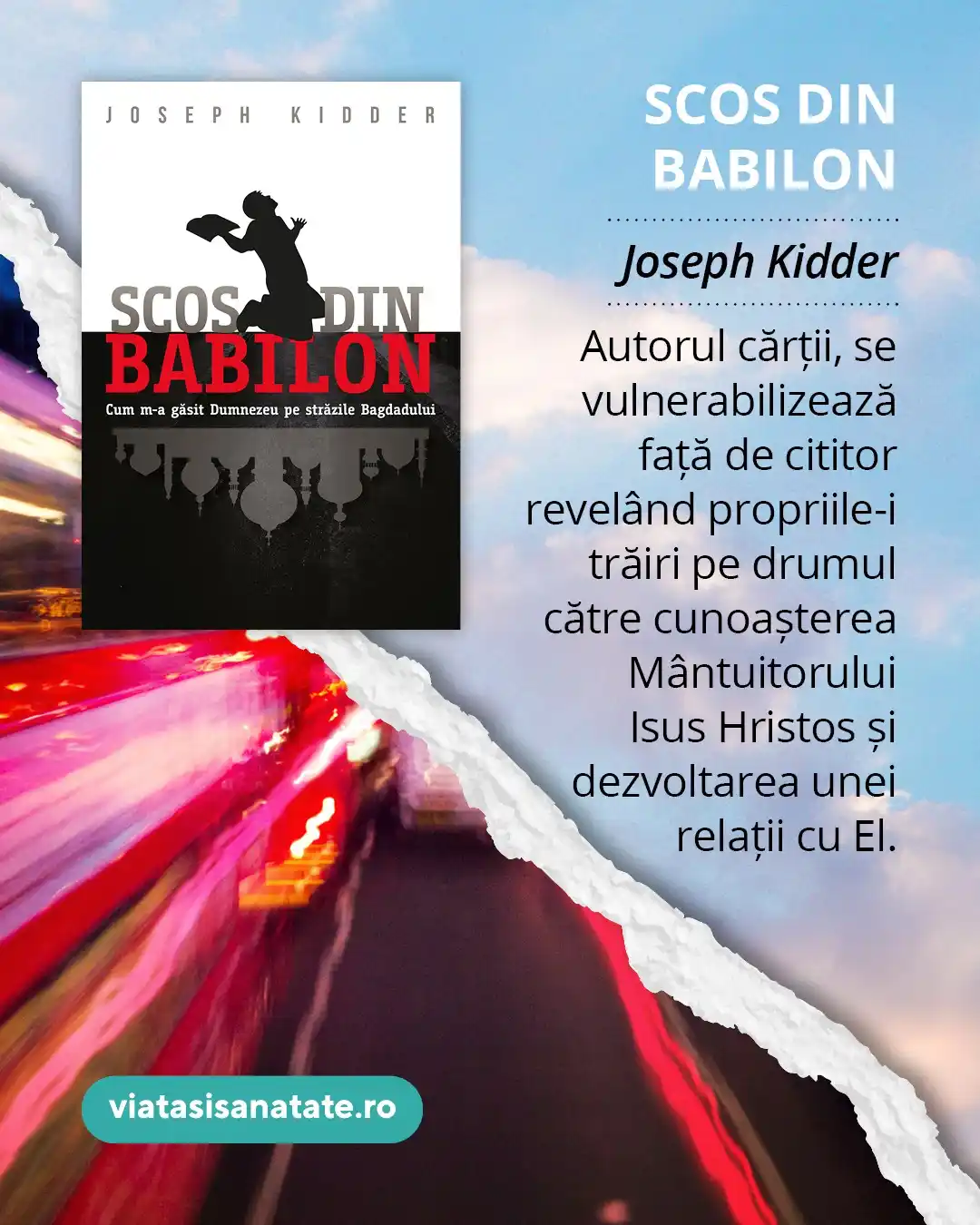 Image from Editura Viață și Sănătate: Cartea _Scos din Babilon_ ne conduce într-o incursiune în lumea orașul...
