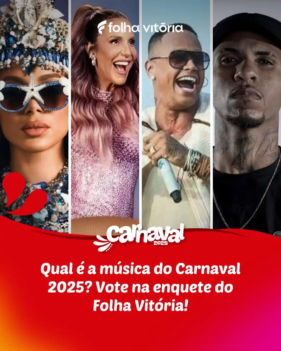 Image from Folha Vitória • Notícias: 🎊 *Qual é a música do Carnaval 2025? Vote na enquete do Folha Vitória...