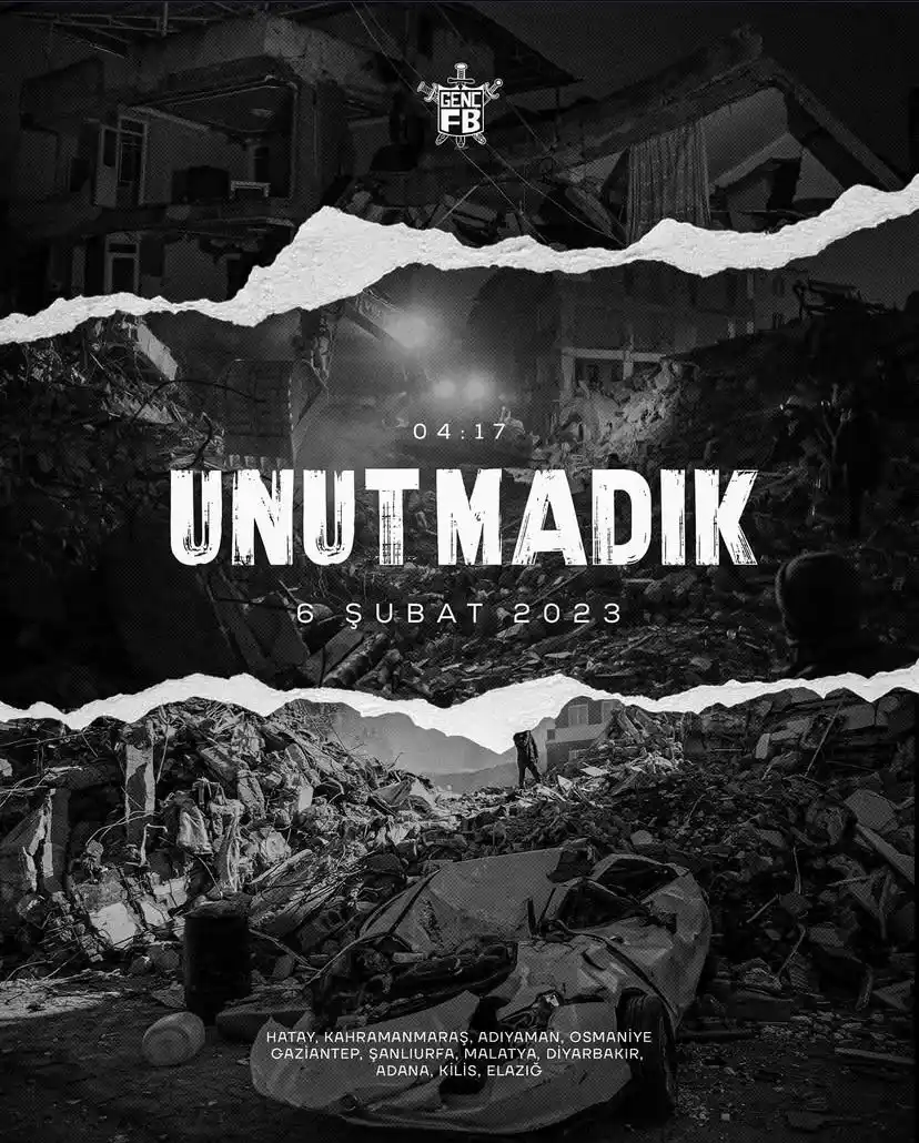 Image from Genç Fenerbahçeliler: UNUTMADIK, UNUTMAYACAĞIZ.. 6 Şubat 2023’te saat 04:17’de arka arkaya ...