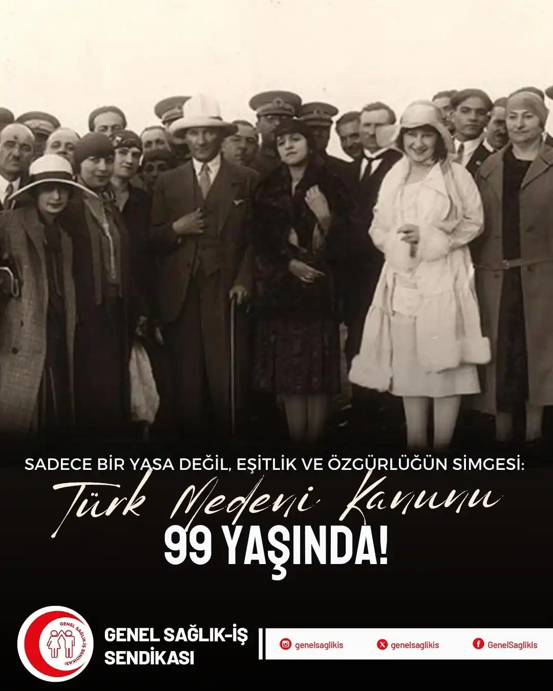 Image from Genel Sağlık-İş Sendikası: Türk Medeni Kanunu 99 Yaşında! Kadınlara toplumun her alanında eşit yu...