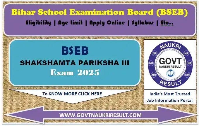 Image from Govt Naukri Result: BSEB Bihar Sakshamta Pariksha III Exam 2025 Apply Online Form Bihar S...