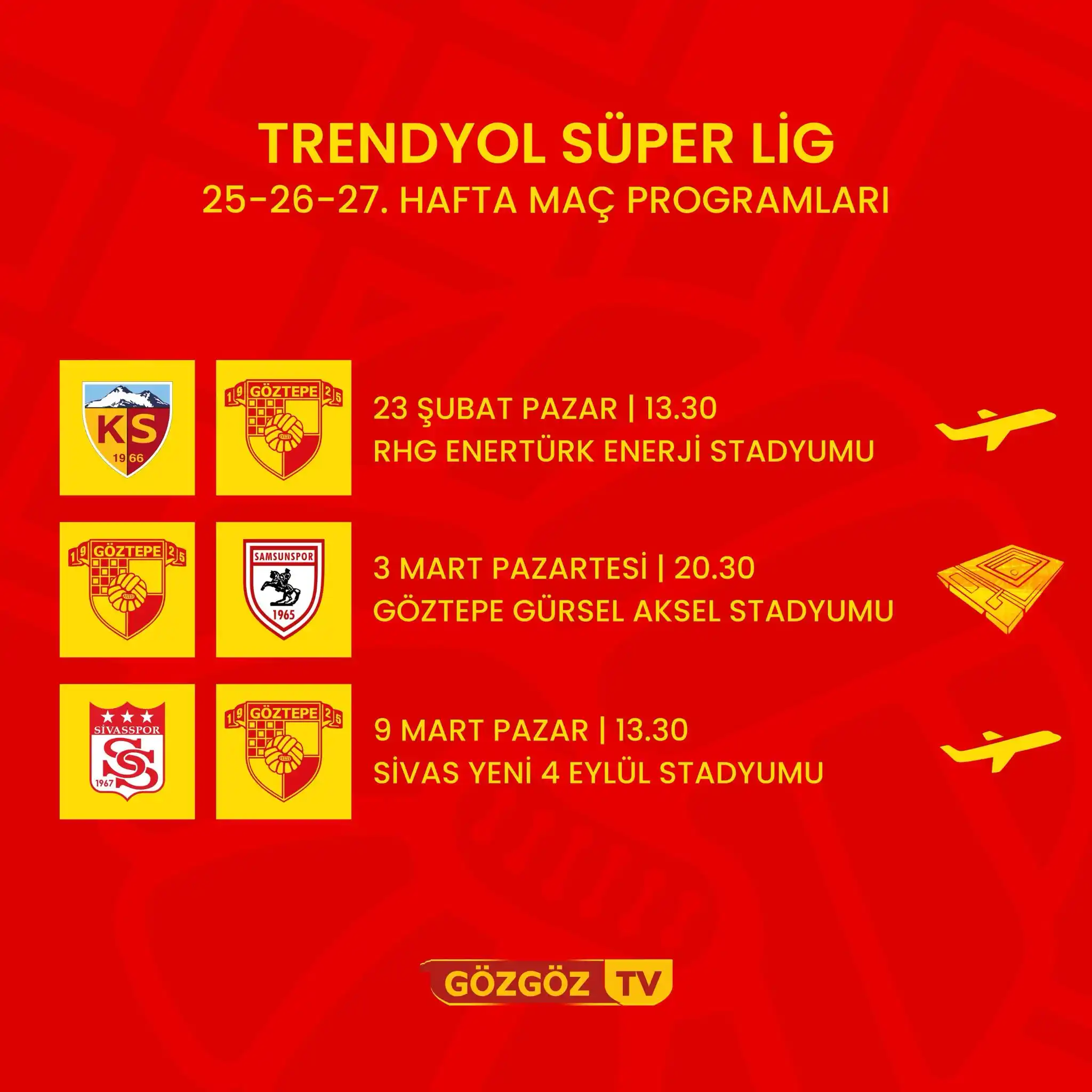 Image from GözGöz TV: 🏆 Trendyol Süper Lig'de 25-26-27. hafta maçlarının programı açıklandı...