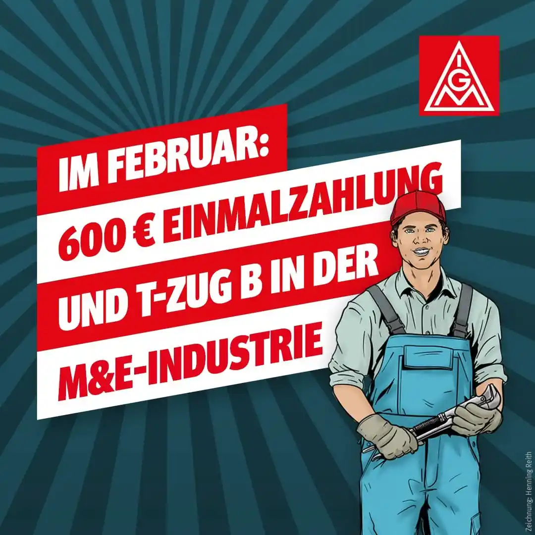 Image from IG Metall Remscheid-Solingen: In der Tarifrunde 2024 der Metall- und Elektroindustrie erkämpft 💪: D...