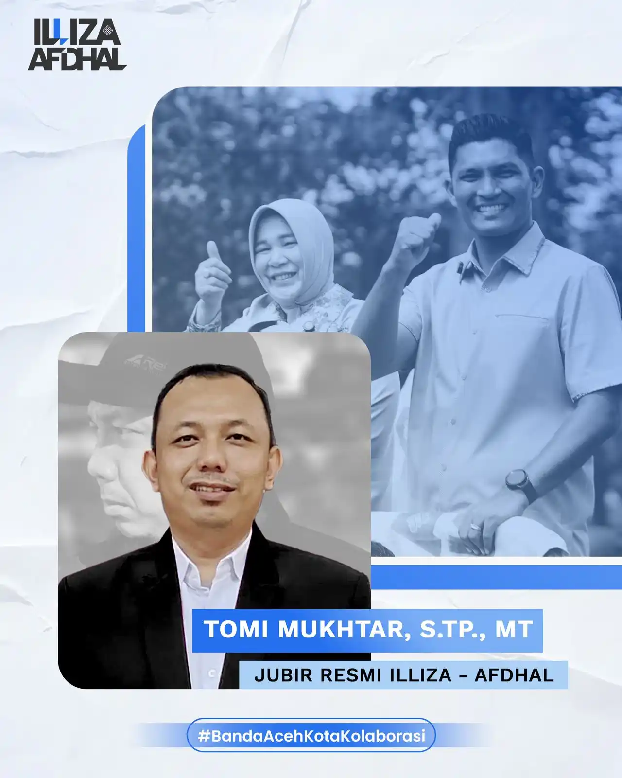 Image from Illiza Afdhal: *Tomi Mukhtar, S.TP., MT* resmi ditunjuk sebagai *Juru Bicara Illiza-A...