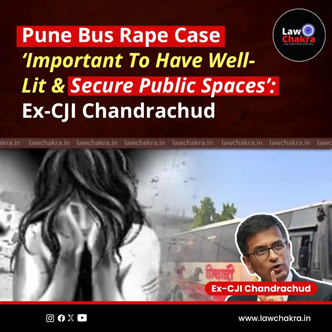 Image from LawChakra: Amid the anger in Pune over the rape of a 26-year-old woman, former CJ...