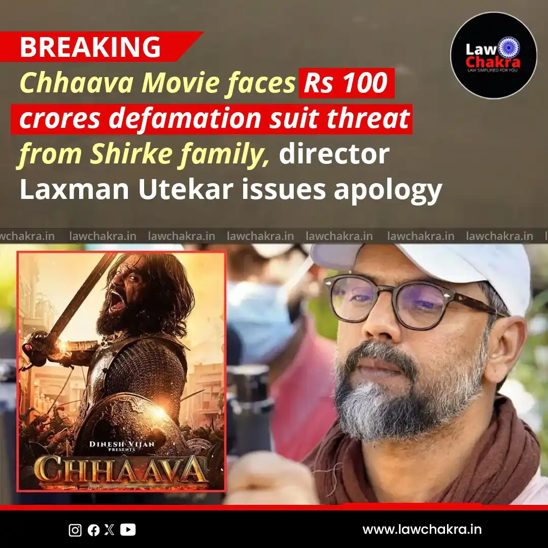 Image from LawChakra: The historical drama Chhaava is facing controversy as the descendants ...