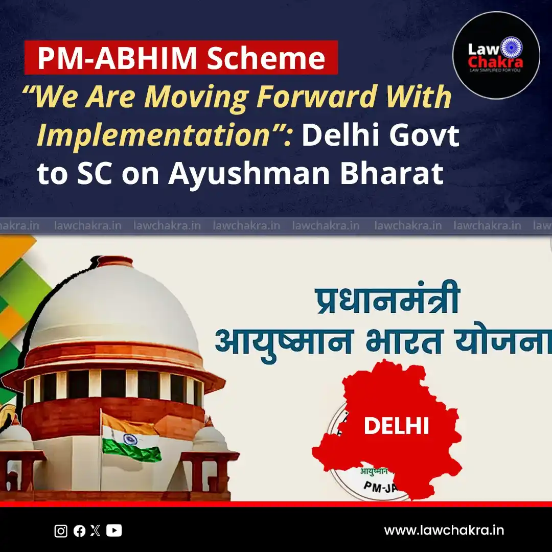 Image from LawChakra: The Delhi Government informed the Supreme Court that it is proceeding ...