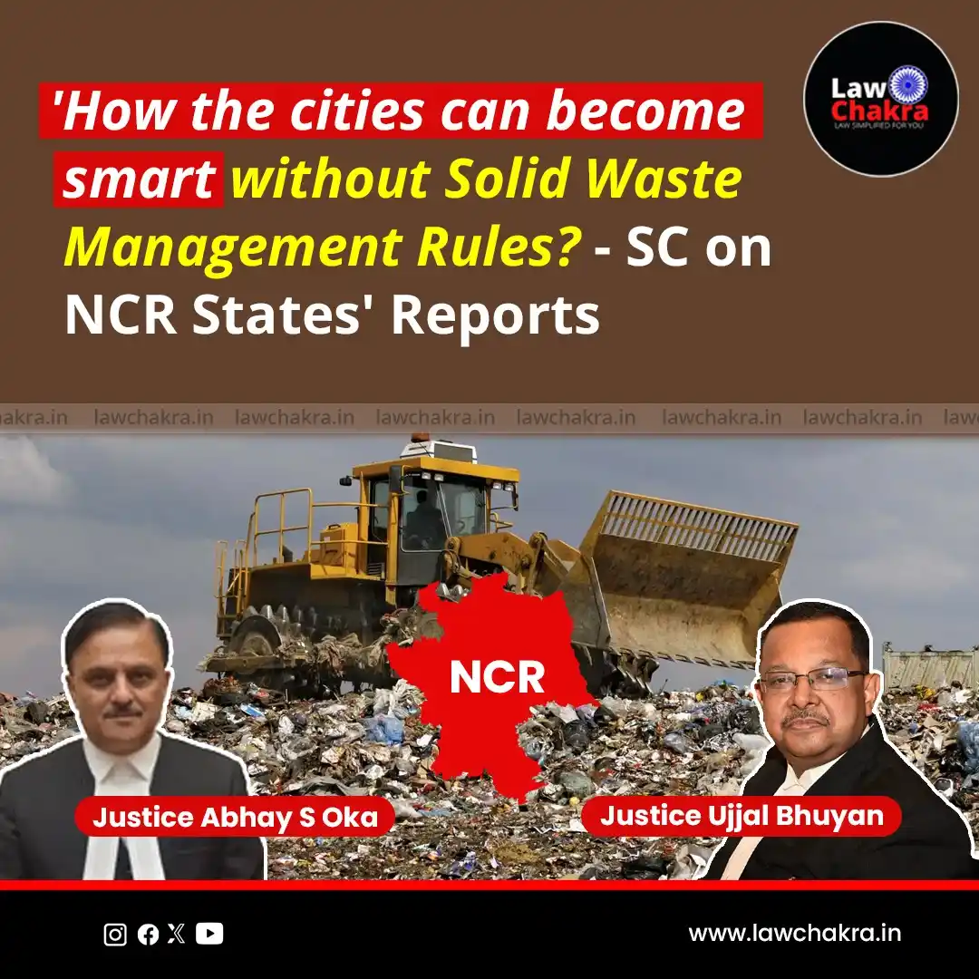 Image from LawChakra: The Supreme Court highlighted the crucial need for waste segregation i...