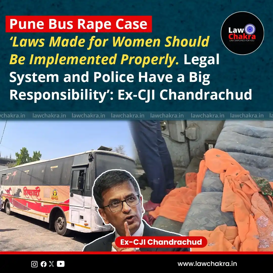 Image from LawChakra: Former Chief Justice of India DY Chandrachud said that laws made for w...