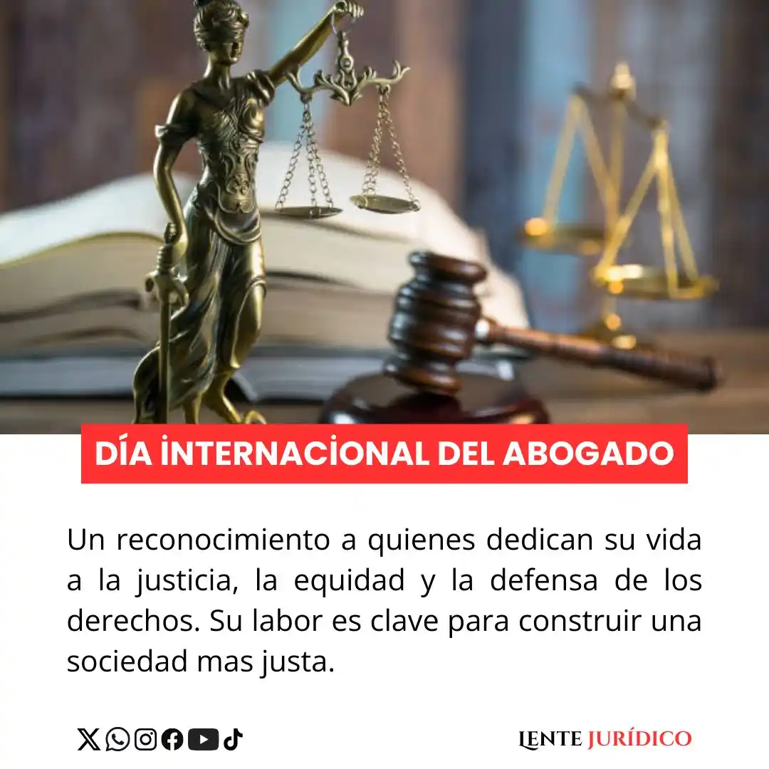 Image from Lente Jurídico: 🎉⚖️ *¡Hoy celebramos el Día Internacional del Abogado!* ⚖️🎉 ¡Felici...