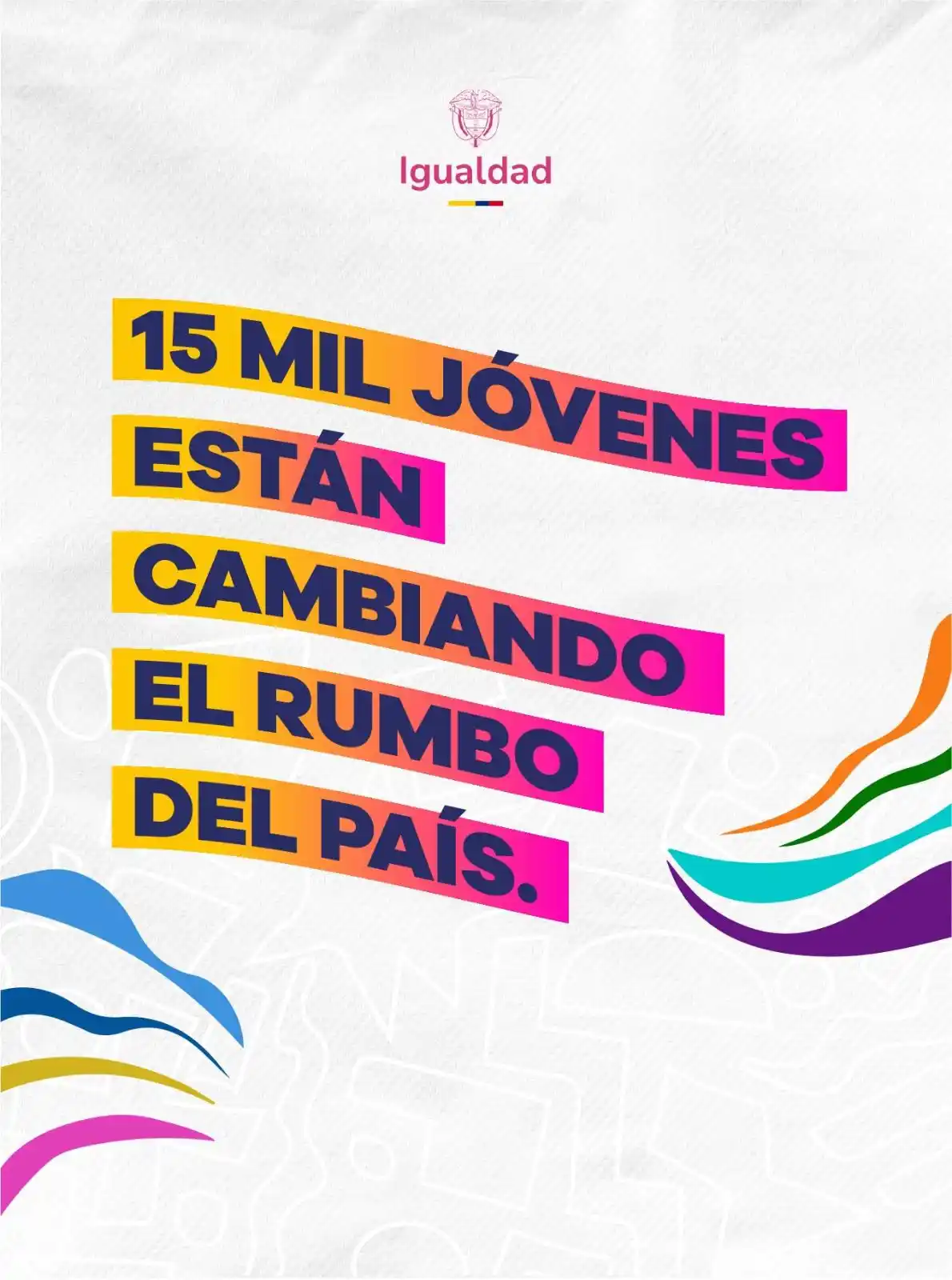 Image from Ministerio de Igualdad y Equidad: ¡Jóvenes en Paz está transformando la vida de 15 mil jóvenes en 38 mun...