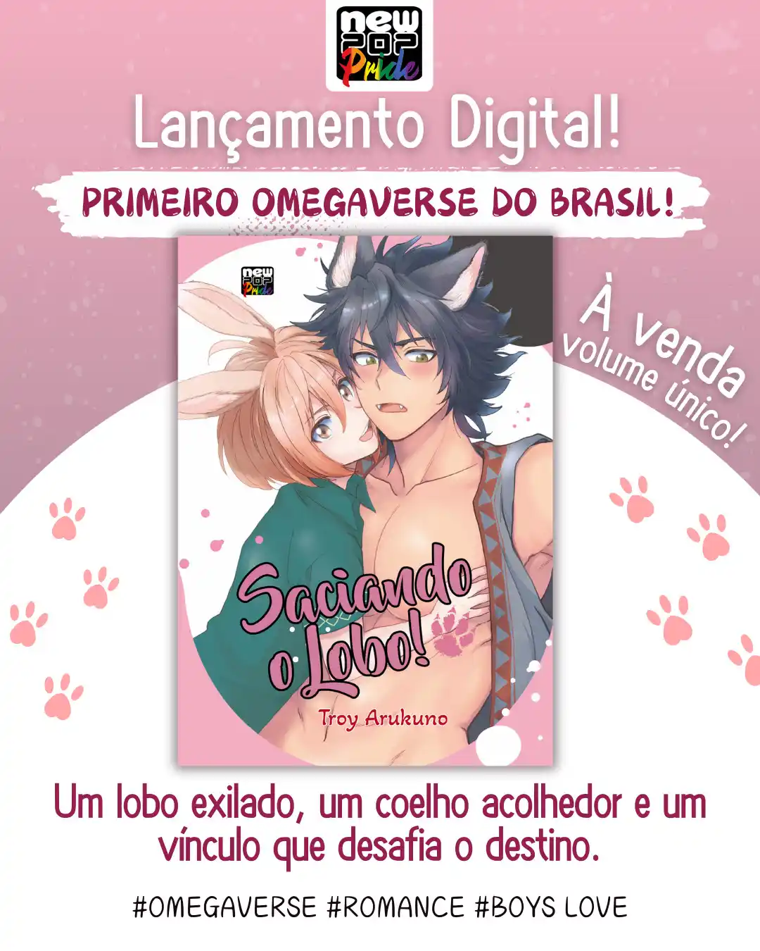 Image from NewPOP Editora: O primeiro *Omegaverse* do Brasil chegou! 🐰✨ "*Saciando o Lobo*" (Bo...