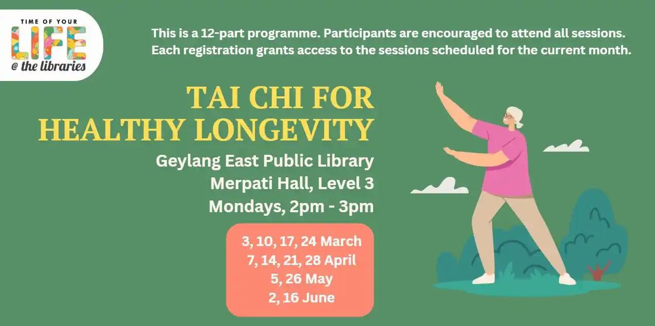 Image from NLB - Time of Your Life: Join us for a taichi workshop to strengthen your muscles 💪🏼, boost j...